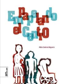 Portada:Empapelando el centro / artista: Alicia Zamora Noguera; textos: Tamara Díaz Bringas, Ernesto Calvo Álvarez, Lilly Mac Gregor