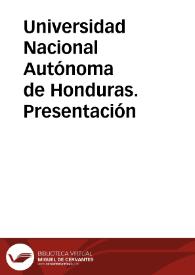 Portada:Universidad Nacional Autónoma de Honduras. Presentación