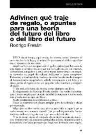 Portada:Adivinen qué traje de regalo, o apuntes para una teoría del futuro del libro o del libro del futuro / Rodrigo Fresán