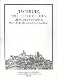 Portada:Libro del Buen Amor: manuscrito de Alcalá la Real / Juan Ruiz, Arcipreste de Hita; al cuidado de Francisco Toro Ceballos
