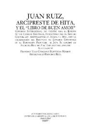 Portada:Juan Ruiz, Arcipreste de Hita, y el "Libro de Buen Amor". Portada y preliminares / Francisco Rico