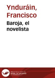 Portada:Baroja, el novelista / Francisco Ynduráin