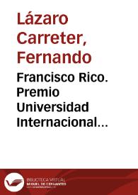 Francisco Rico. Premio Universidad Internacional Menéndez Pelayo 1998. (Santander, 21 de julio, 1998) | Biblioteca Virtual Miguel de Cervantes
