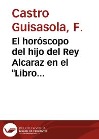 El horóscopo del hijo del Rey Alcaraz en el "Libro de buen amor" / F. Castro Guisasola | Biblioteca Virtual Miguel de Cervantes