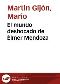 Portada:El mundo desbocado de Élmer Mendoza / Mario Martín Gijón