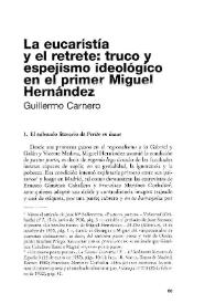 Portada:La eucaristía y el retrete : truco y espejismo ideológico en el primer Miguel Hernández / Guillermo Carnero