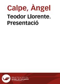 Portada:Teodor Llorente. Presentació