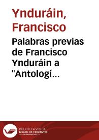 Portada:Palabras previas de Francisco Ynduráin a \"Antología de la Magdalena\", poesía española, 1969 / Francisco Ynduráin