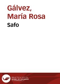 Safo / María Rosa Gálvez; [ed. lit.] Daniel S. Whitaker | Biblioteca Virtual Miguel de Cervantes