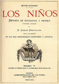 Los niños : revista de educación y recreo. Tomo V, Año 1872