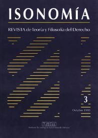 Más información sobre Isonomía : Revista de Teoría y Filosofía del Derecho. Núm. 3, octubre 1995