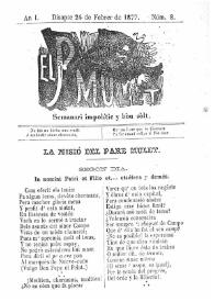 El Pare Mulet : semanari impolític y bóu solt. Añ I, núm. 8 (Disapte 24 de Febrer de 1877) [sic]