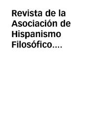 Más información sobre Revista de la Asociación de Hispanismo Filosófico. Núm. 9, Año 2004