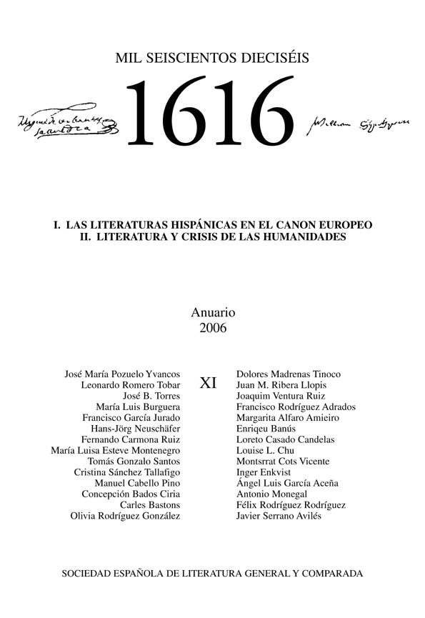 1616 : Anuario de la Sociedad Española de Literatura General y Comparada. Anuario XI, 2006 | Biblioteca Virtual Miguel de Cervantes