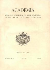 Más información sobre Academia : Anales y Boletín de la Real Academia de Bellas Artes de San Fernando. Núm. 2, segundo semestre de 1951