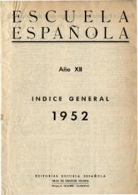 Escuela española. Año XII, Índice general de 1952