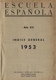Escuela española. Año XIII, Índice general de 1953