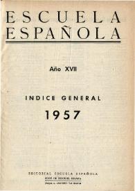 Portada:Escuela española. Año XVII, Índice general de 1957
