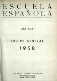 Escuela española. Año XVIII, Índice general de 1958