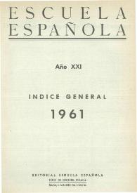 Escuela española. Año XXI, Índice general de 1961