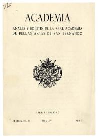 Más información sobre Academia : Anales y Boletín de la Real Academia de Bellas Artes de San Fernando. Núm. 3, primer semestre de 1954