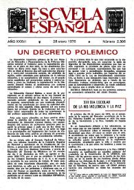 Escuela española. Año XXXVI, núm. 2306, 28 de enero de 1976