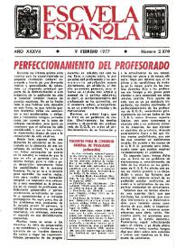 Escuela española. Año XXXVII, núm. 2370, 9 de febrero de 1977