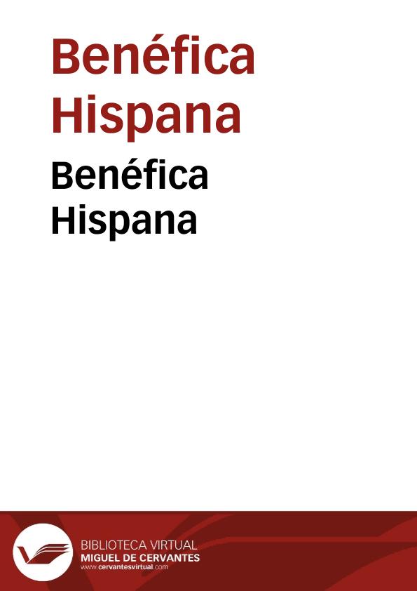Benéfica Hispana | Biblioteca Virtual Miguel de Cervantes