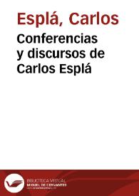 Conferencias y discursos de Carlos Esplá | Biblioteca Virtual Miguel de Cervantes