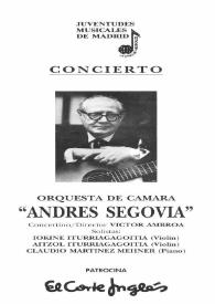 Portada:Juventudes Musicales de Madrid : Concierto Orquesta de Cámara \"Andrés Segovia\"