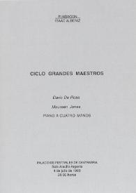 Portada:Ciclo Grandes Maestros : Darío De Rosa, Maureen Jones Piano a cuatro manos