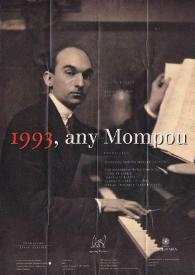 Portada:1993, any Mompou : Semblanza. Federico Mompou (1893 - 1987)