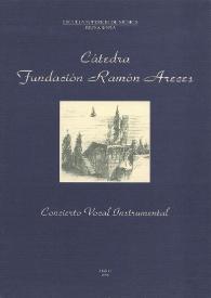 Portada:Cátedra Fundación Ramón Areces : Concierto Vocal Instrumental