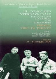 Portada:III Concurso Internacional para Grupos de Música de Cámara con Piano Premio Trío de Trieste = III Concorso Internazionale per Complessi da Camera con pianoforte Premio Trio di Trieste