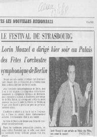 Portada:Le festival de Strasbourg : Lorin Maazel a dirigé hier soir au Palais des Fêtes  l'orchestre symphonique de Berlin