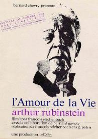 Portada:Bernard Chevry présente L'Amour de la Vie : Arthur Rubinstein