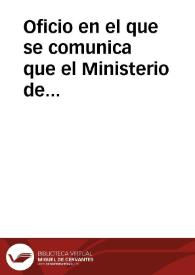 Portada:Oficio en el que se comunica que el Ministerio de Fomento ha aprobado el presupuesto de la Comisión de Monumentos de Córdoba tal y como lo presentó