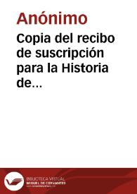 Portada:Copia del recibo de suscripción para la Historia de España de la Real Academia de la Historia que se le entregó a Juan Fuentes Pérez