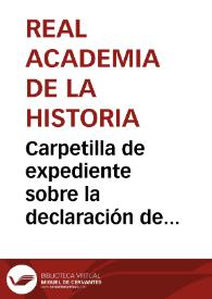 Portada:Carpetilla de expediente sobre la declaración de Monumentos Nacionales a las Catedrales de Palencia, Barcelona y Granada