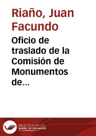 Portada:Oficio de traslado de la Comisión de Monumentos de Granada en el que se le indica la pretensión de que se declare Monumento Nacional el arco de Bib-Rambla.