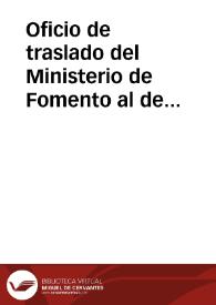 Portada:Oficio de traslado del Ministerio de Fomento al de Hacienda en el que se comunica Real Orden por la que se declara Monumento Nacional la iglesia de San Jerónimo.
