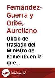 Portada:Oficio de traslado del Ministro de Fomento en la que se comunica Real Orden por la que se declara Monumento Nacional la Capilla Real de Granada.