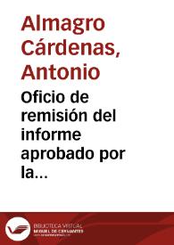 Portada:Oficio de remisión del informe aprobado por la Comisión de Monumentos de Granada relativo al derribo de la llamada casa de los Córdovas.