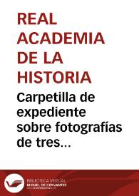 Portada:Carpetilla de expediente sobre fotografías de tres toros de tamaño natural descubiertas en Costig (Palma de Mallorca)