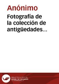 Portada:Fotografía de la colección de antigüedades cartaginesas de Antonio Vives y Escudero