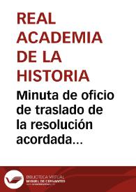Portada:Minuta de oficio de traslado de la resolución acordada sobre el mosaico descubierto en Mérida y se hace hincapié en la necesidad de tomar medidas acerca de los expolios en el ámbito de las antigüedades en España.