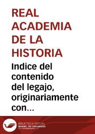 Portada:Indice del contenido del legajo, originariamente con el título de Antigüedades e Inscripciones de la Provincia de Sevilla.