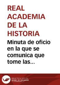 Portada:Minuta de oficio en la que se comunica que tome las medidas necesarias para asegurar la conservación y custodia de los hallazgos arqueológicos descubiertos en la excavación de La Muela (Garray, Soria).