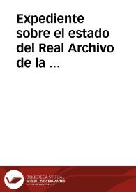 Portada:Expediente sobre el estado del Real Archivo de la Chancillería de Valladolid.