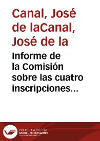 Portada:Informe de la Comisión sobre las cuatro inscripciones remitidas a la Academia, procedentes de Málaga y Duratón